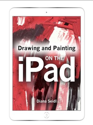 cover image of Drawing and Painting on the iPad